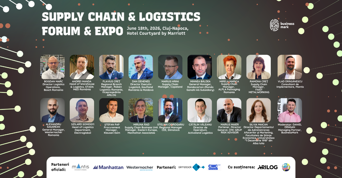 Supply Chain & Logistics Forum Cluj-Napoca: Peste 15 experți din domeniu analizează strategiile inovatoare care redesenează harta logistică a României