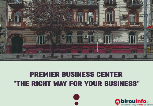 Birouri de închiriat în Premier Business Center